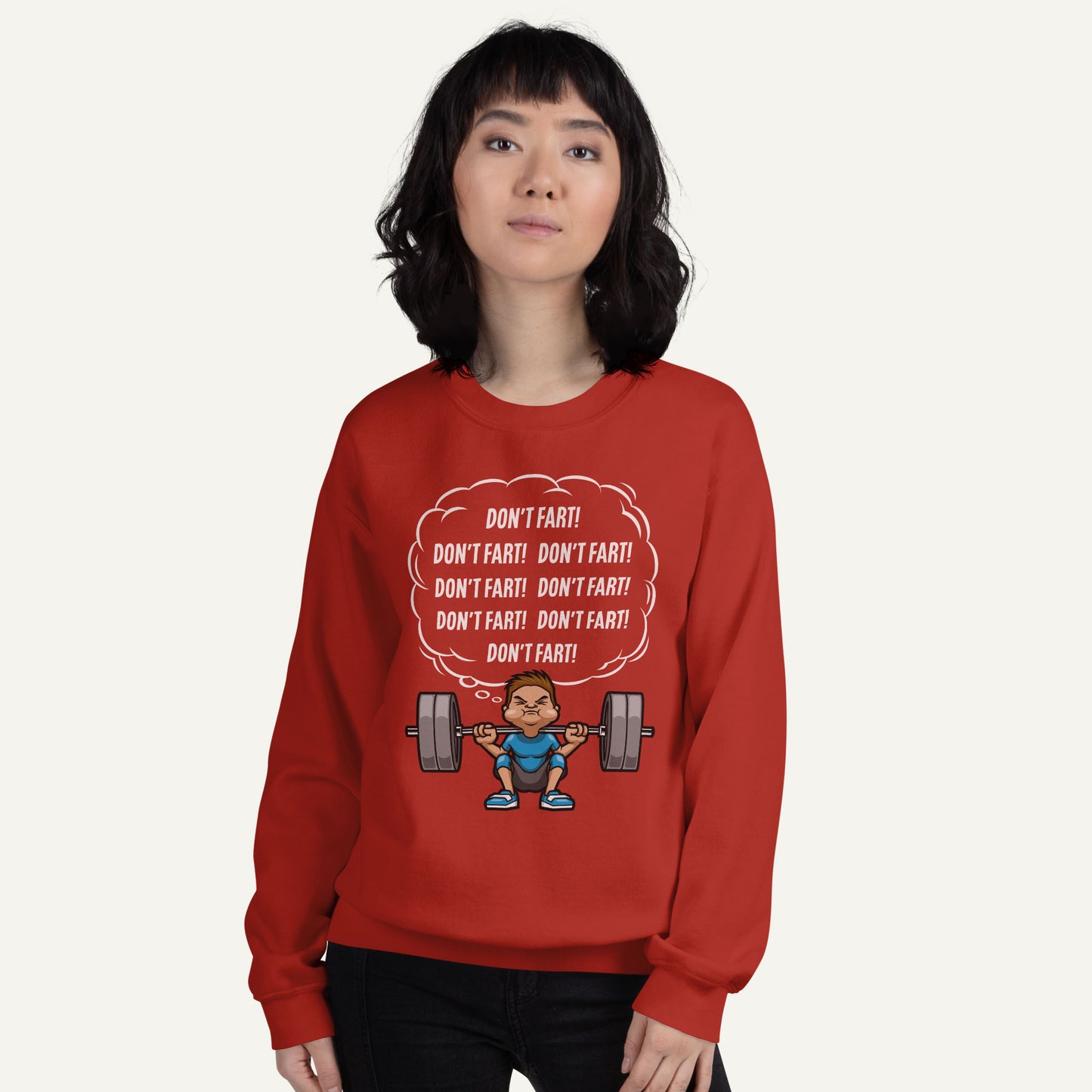 Don't Fart Squat Sweatshirt