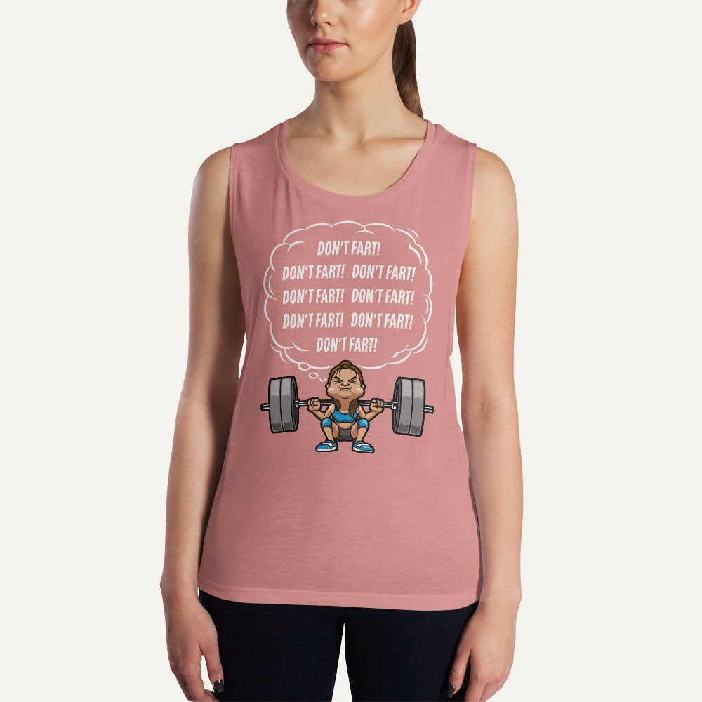 Don’t Fart Squat Women’s Muscle Tank