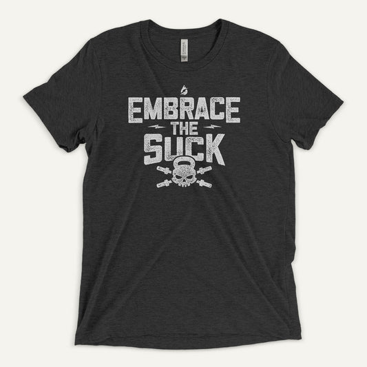 Embrace The Suck Triblend T-Shirt