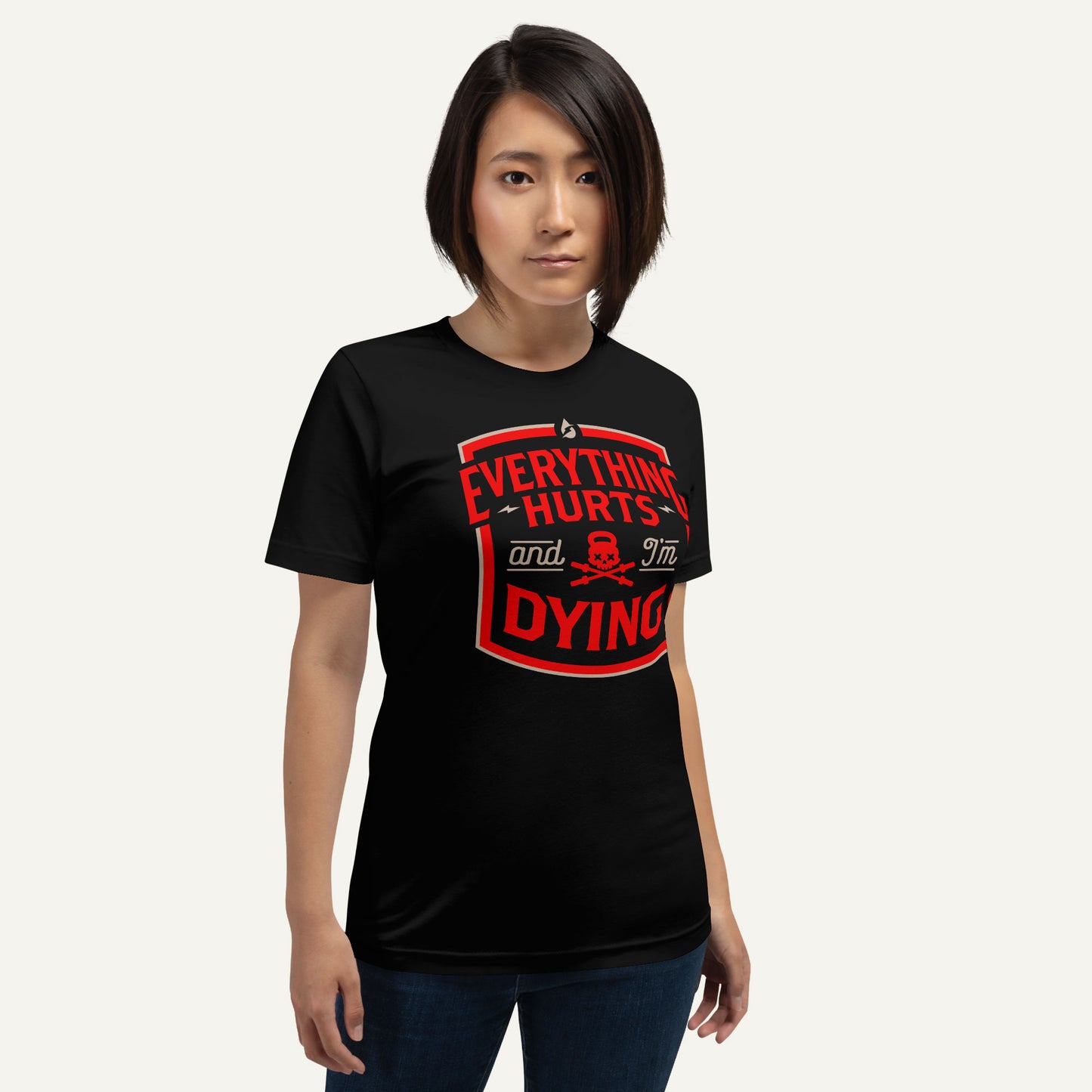 Everything Hurts And I'm Dying Standard T-Shirt