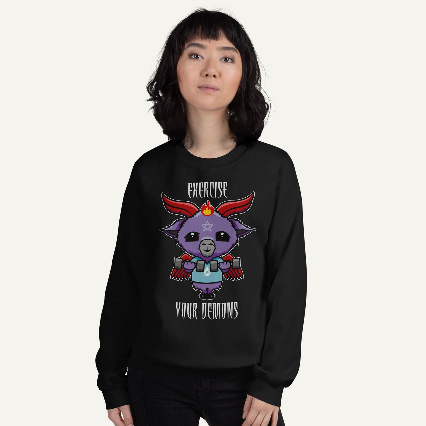 Exercise Your Demons Sweatshirt