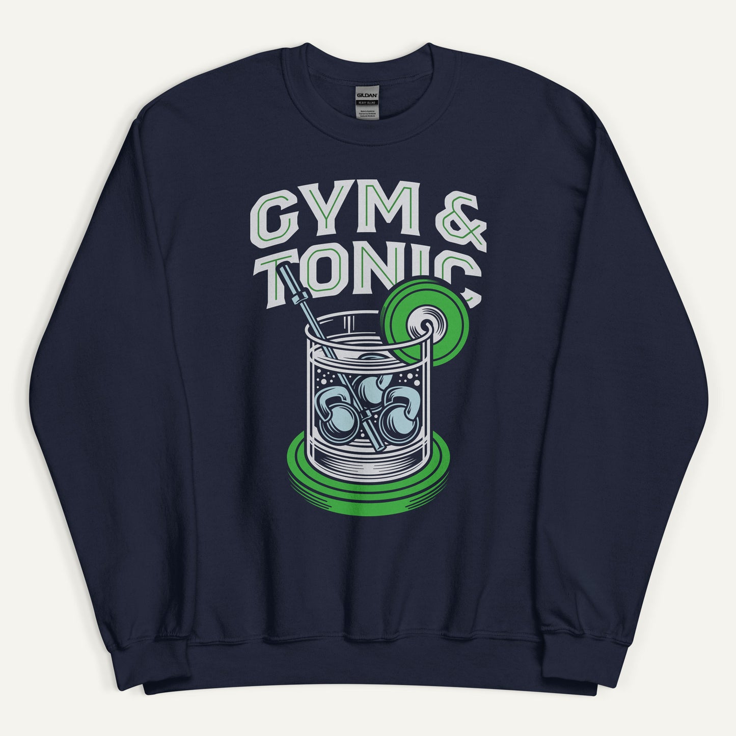 Gym And Tonic Sweatshirt