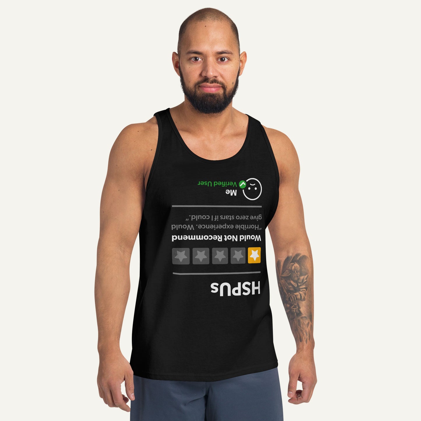 HSPUs 1 Star Would Not Recommend Men’s Tank Top