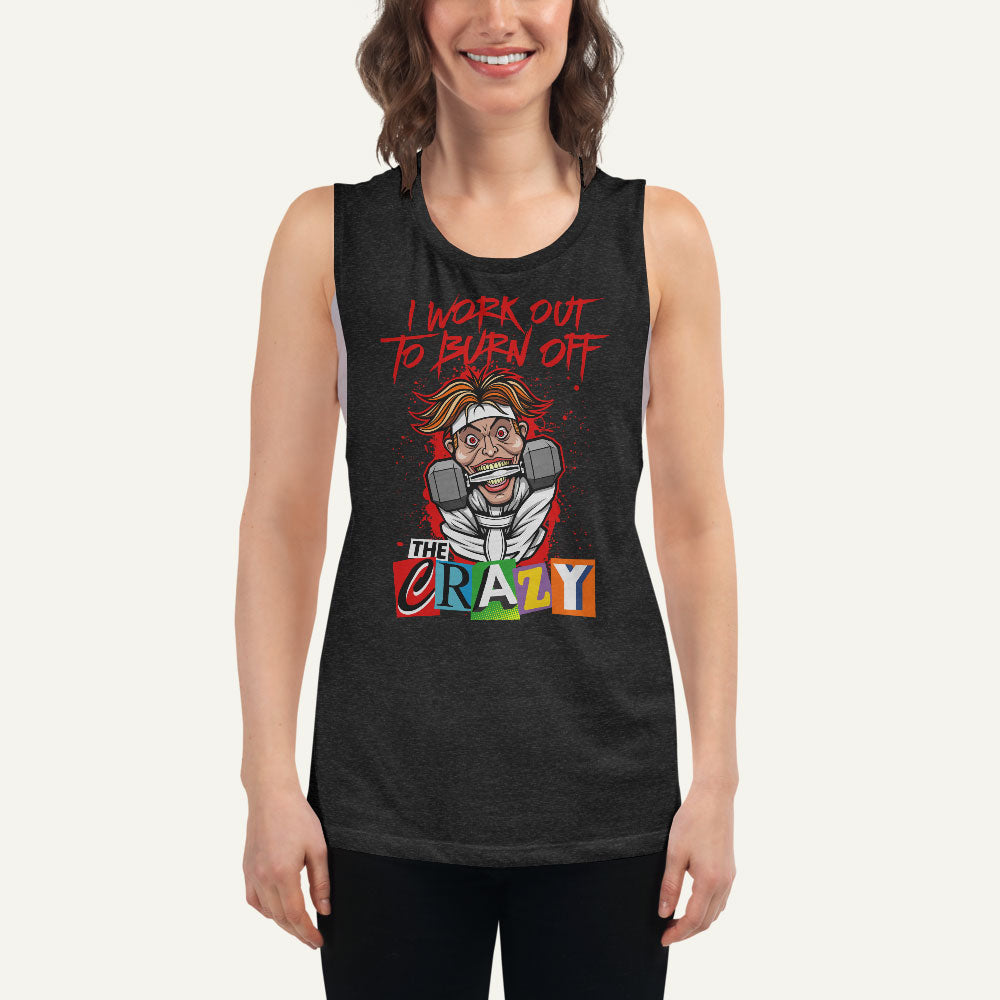 I Work Out To Burn Off The Crazy Women’s Muscle Tank