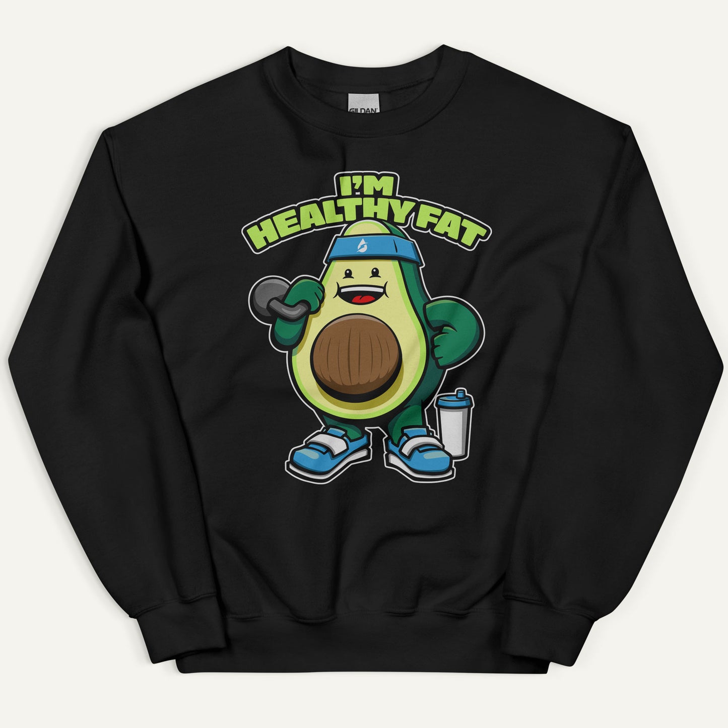 I'm Healthy Fat Avocado Sweatshirt