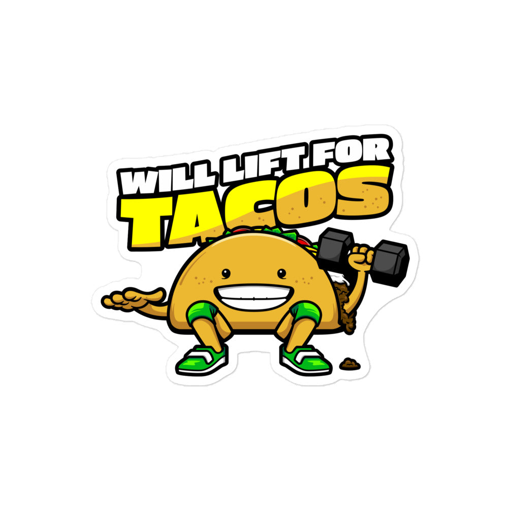 Will Lift For Tacos Sticker - Ministry of Sweat