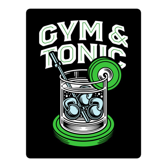 Gym And Tonic Sticker