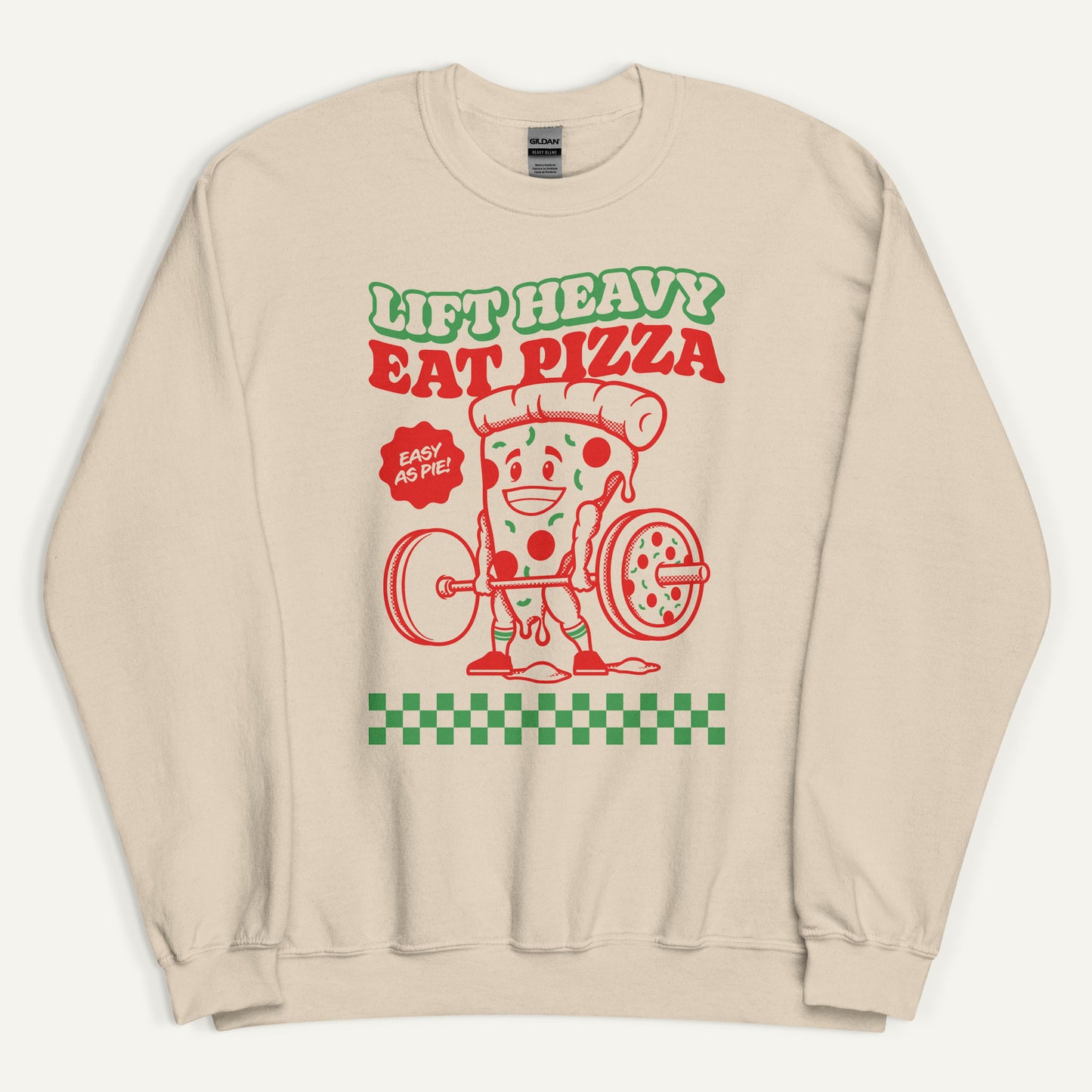 Lift Heavy Eat Pizza Sweatshirt