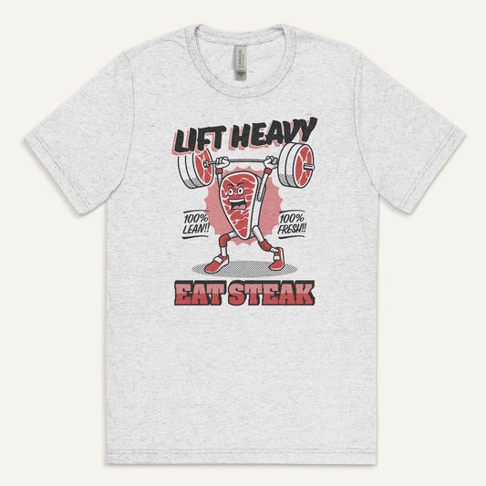 Lift Heavy Eat Steak Triblend T-Shirt