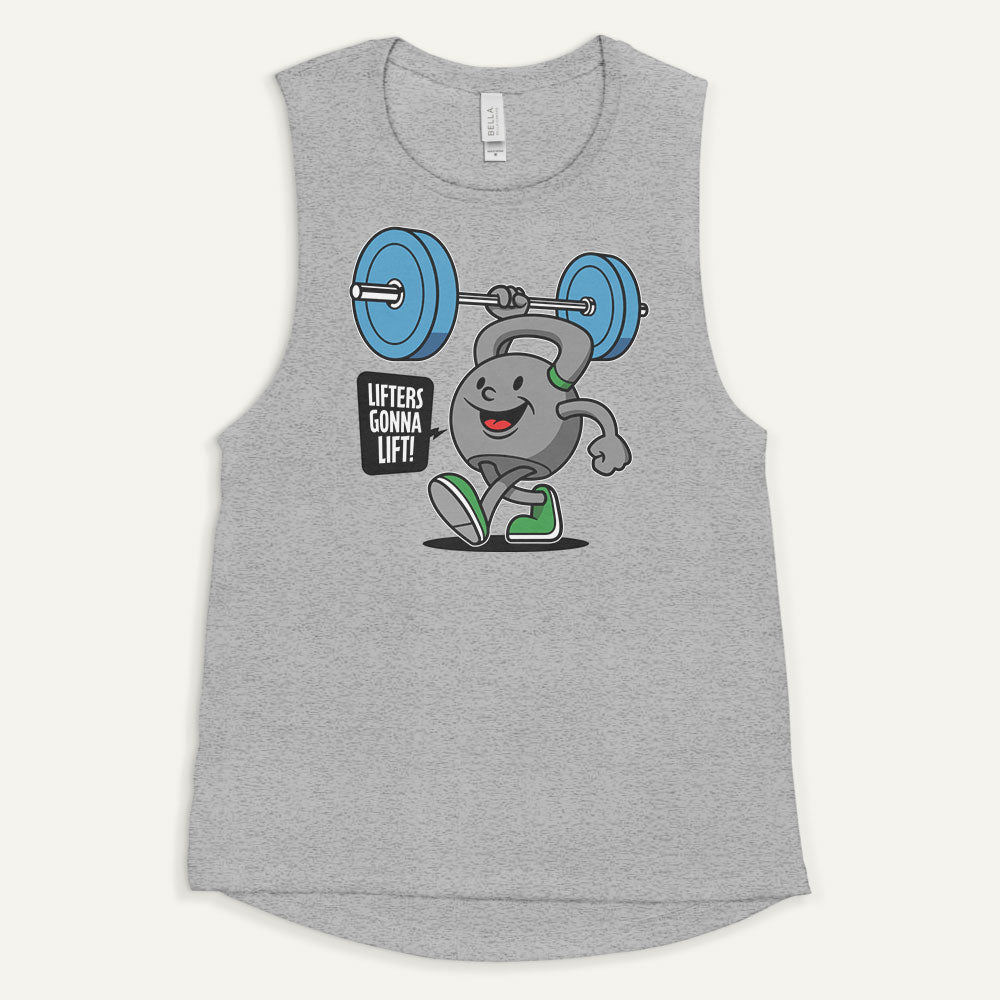 Lifters Gonna Lift Women’s Muscle Tank