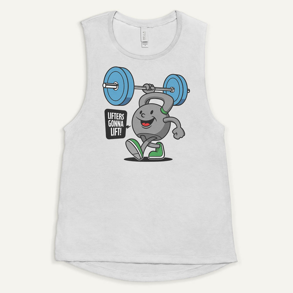 Lifters Gonna Lift Women’s Muscle Tank