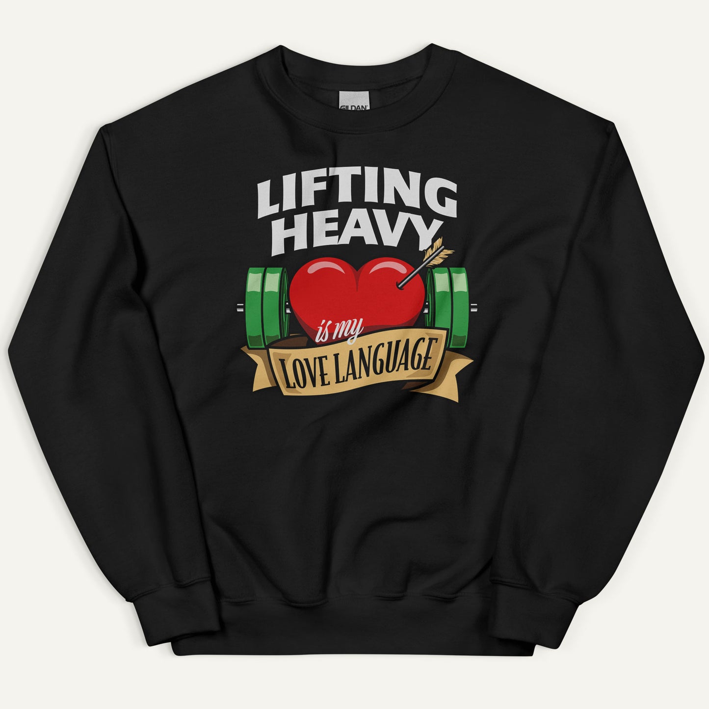 Lifting Heavy Is My Love Language Sweatshirt