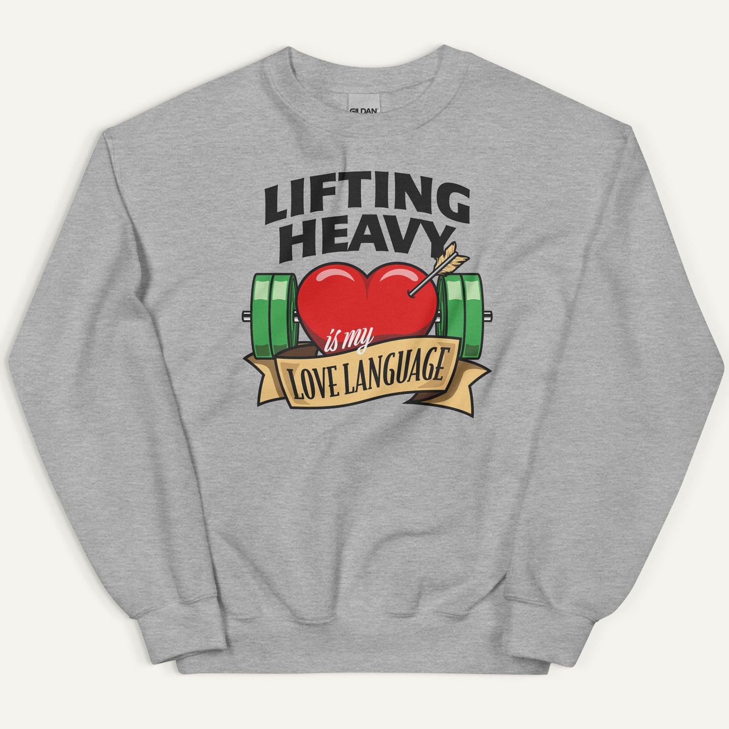 Lifting Heavy Is My Love Language Sweatshirt