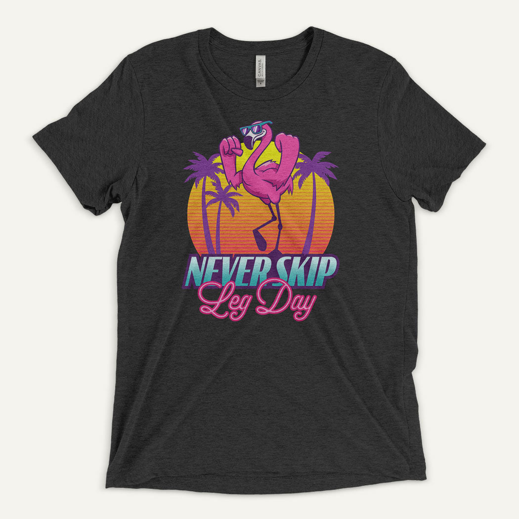 Never Skip Leg Day Flamingo Triblend T-Shirt