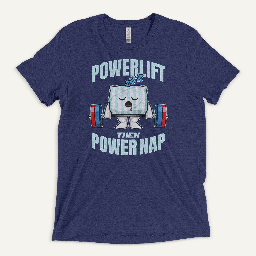 Powerlift Then Power Nap Men’s Triblend T-Shirt