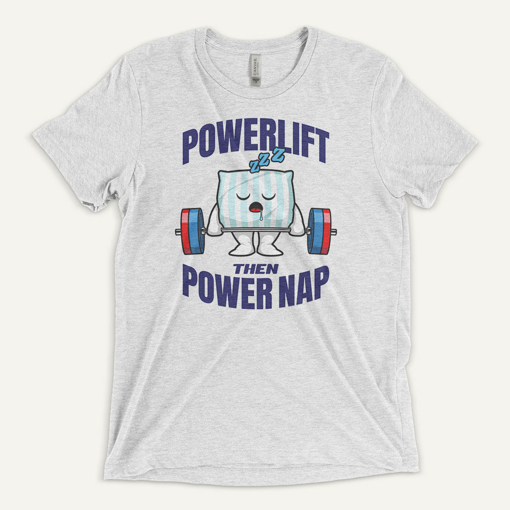 Powerlift Then Power Nap Men’s Triblend T-Shirt