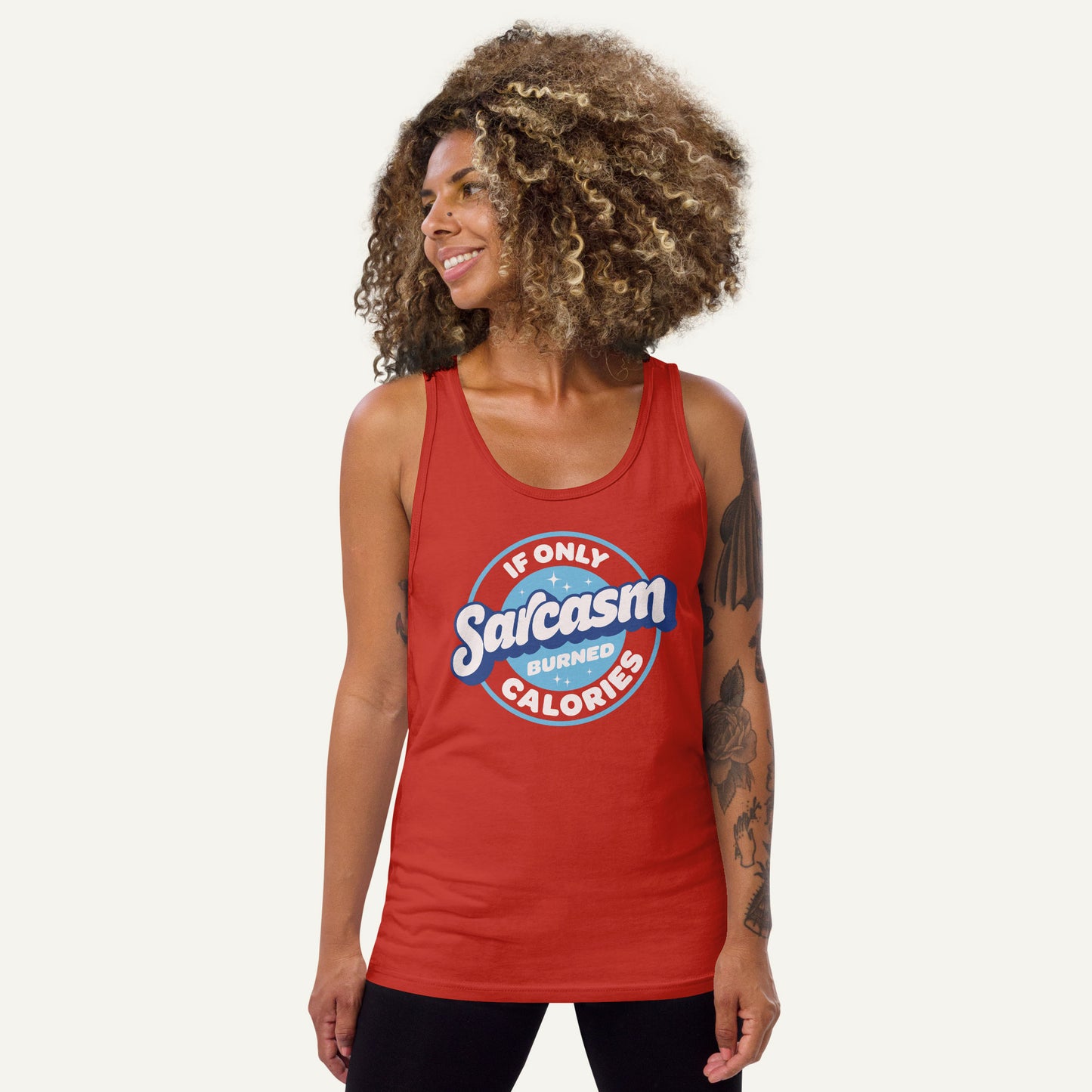 If Only Sarcasm Burned Calories Tank Top