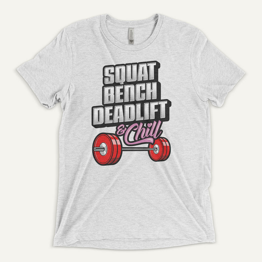 Squat Bench Deadlift And Chill Men’s Triblend T-Shirt