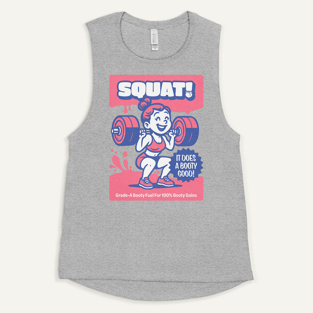 Squat Does A Booty Good Women’s Muscle Tank