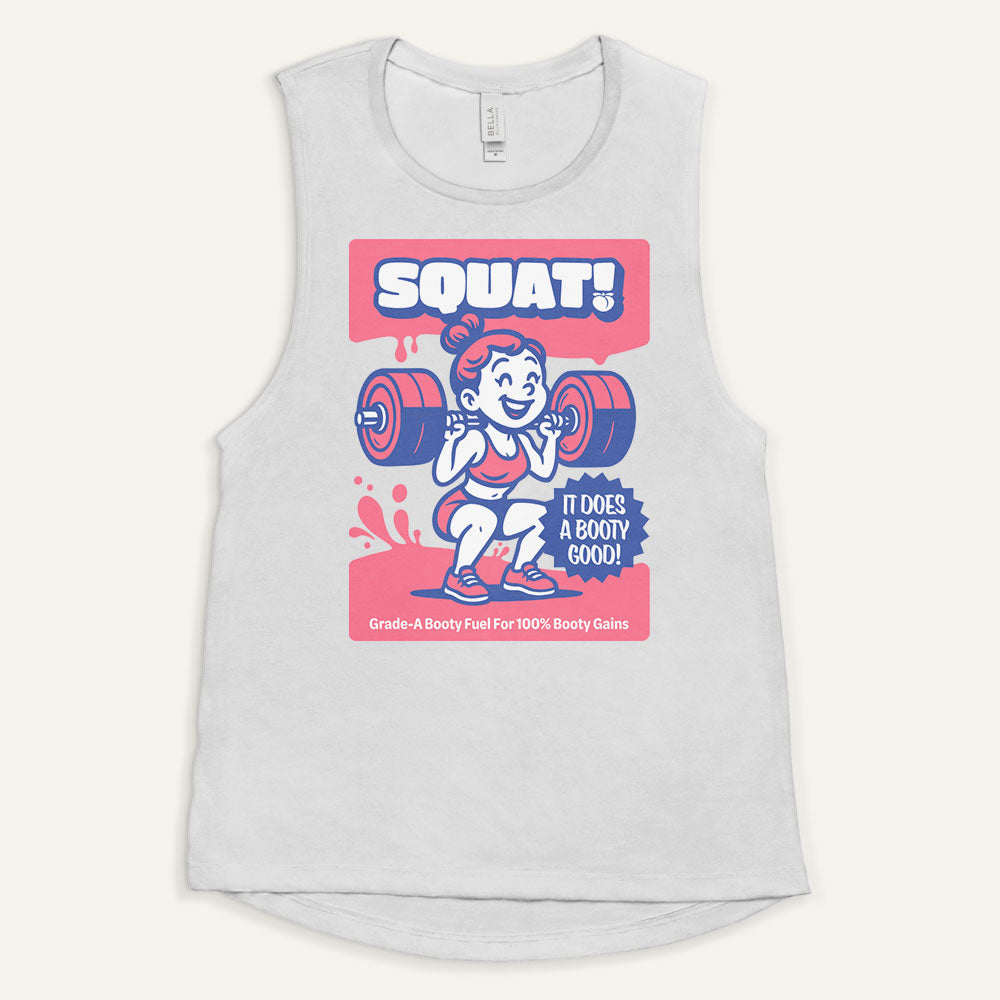 Squat Does A Booty Good Women’s Muscle Tank