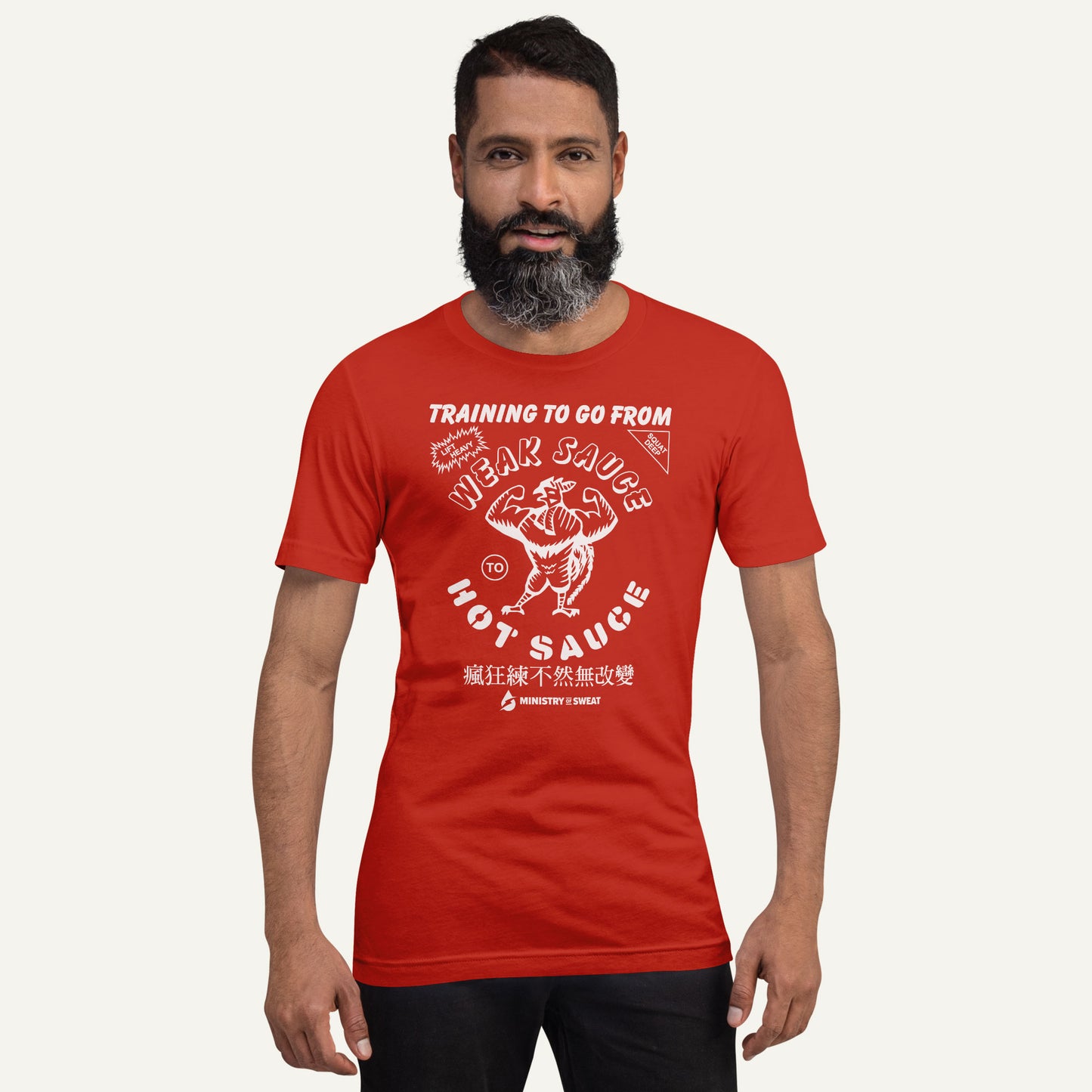 Training To Go From Weak Sauce To Hot Sauce Men's Standard T-Shirt