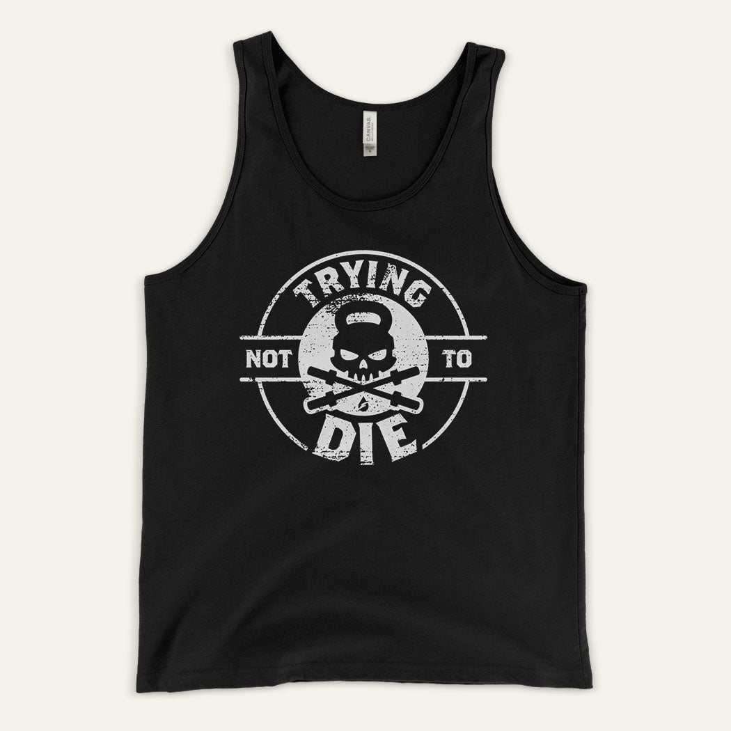 Trying Not To Die Tank Top