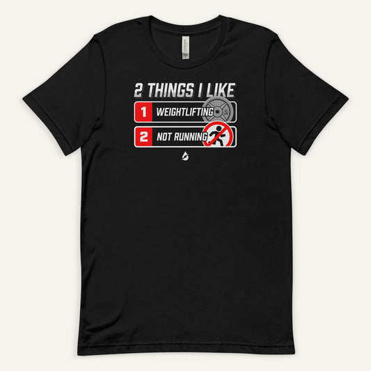 2 Things I Like Weightlifting And Not Running Standard T-Shirt