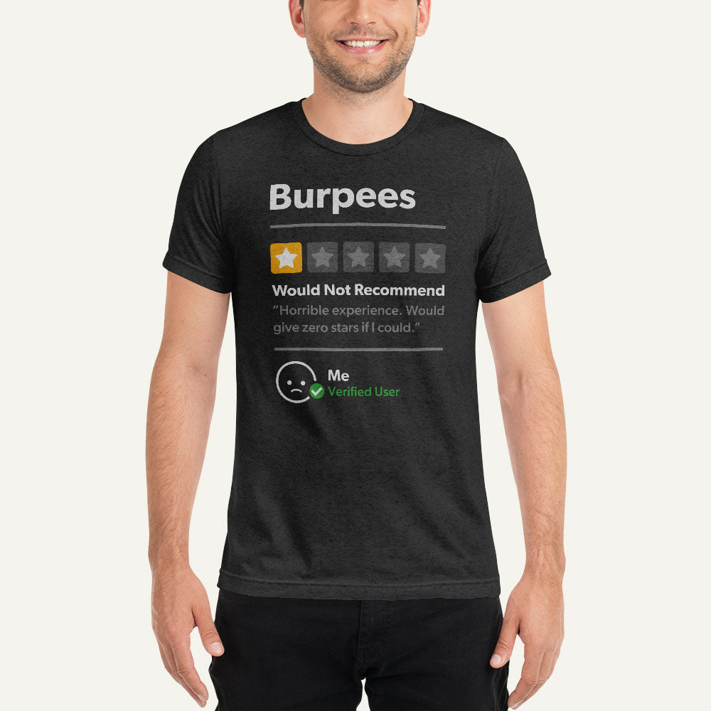 Burpees 1 Star Would Not Recommend Men's Triblend T-Shirt