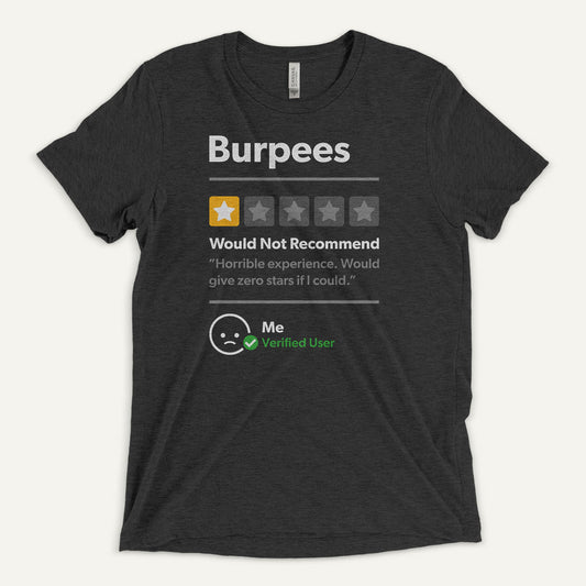 Burpees 1 Star Would Not Recommend Triblend T-Shirt