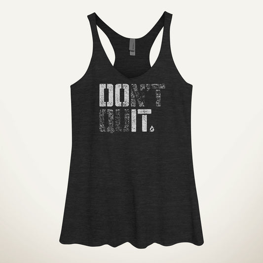 Don't Quit/Do It Women's Tank Top