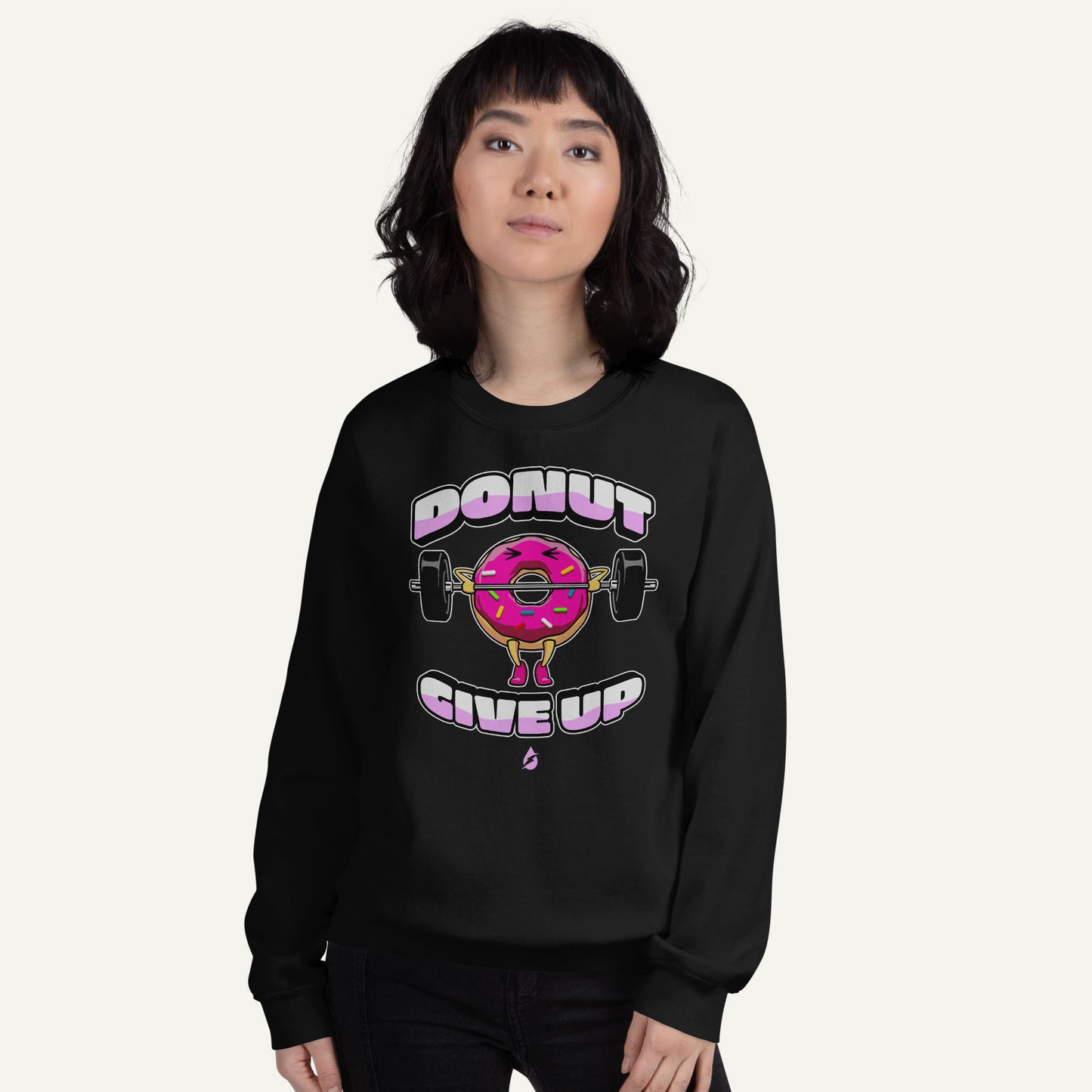 Donut Give Up Sweatshirt