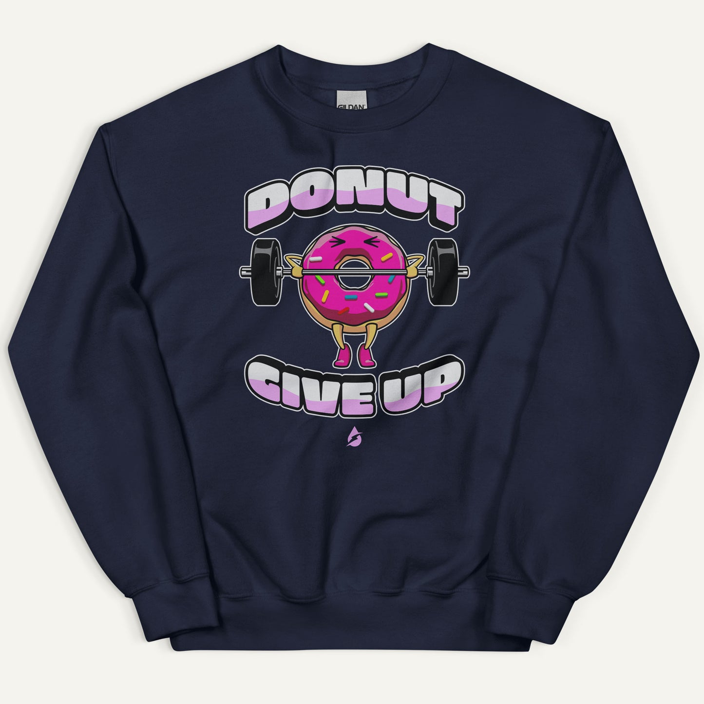 Donut Give Up Sweatshirt