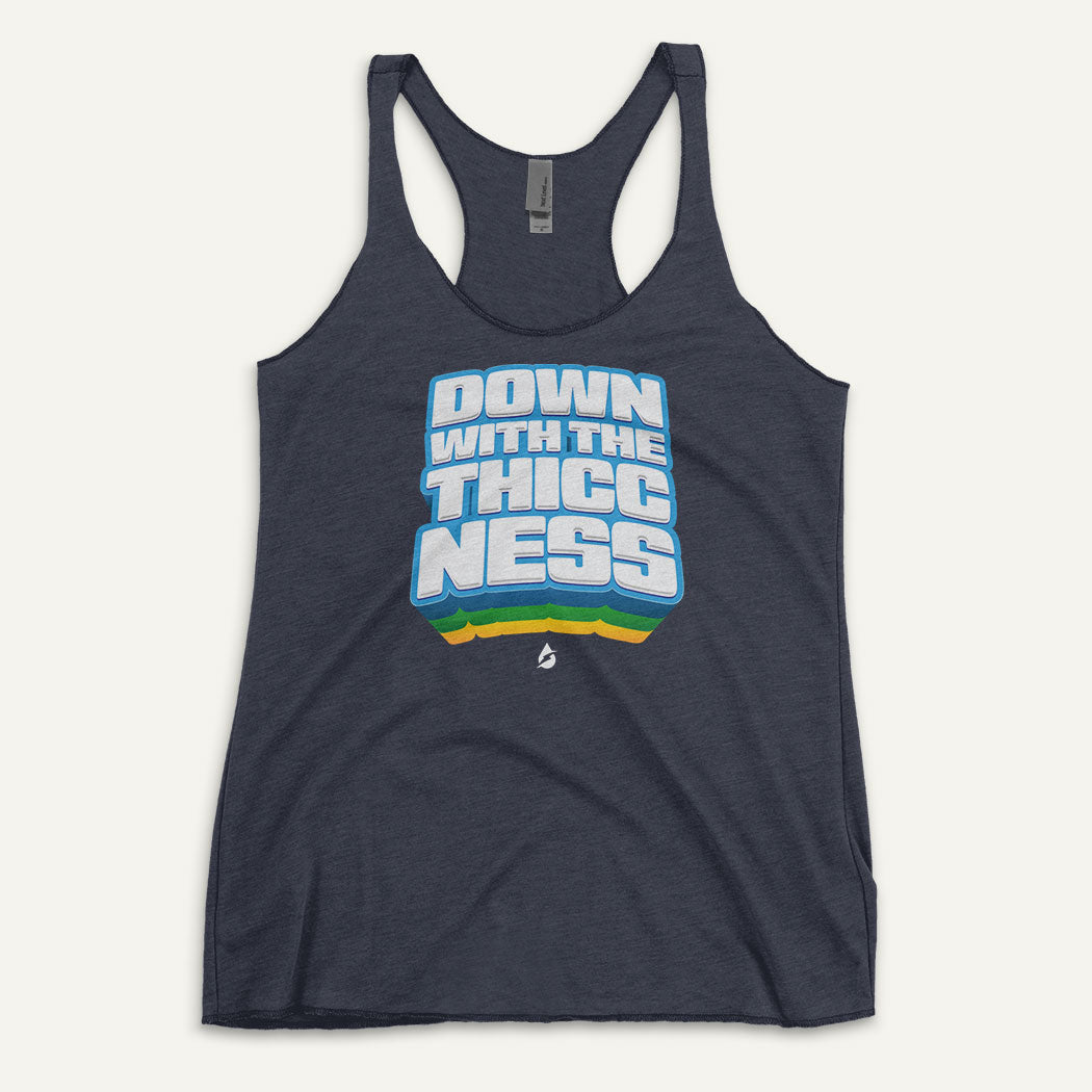 Down With The Thiccness Racerback Tank Top