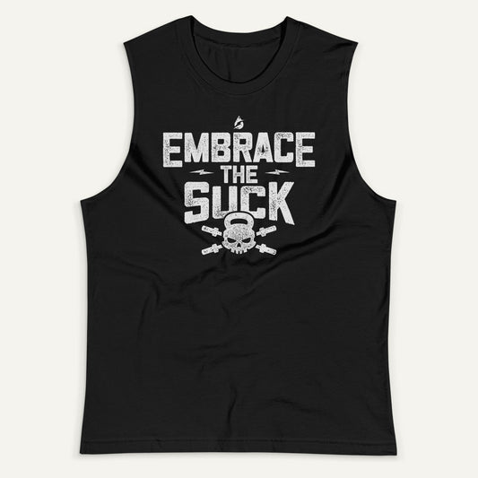 Embrace The Suck Muscle Tank
