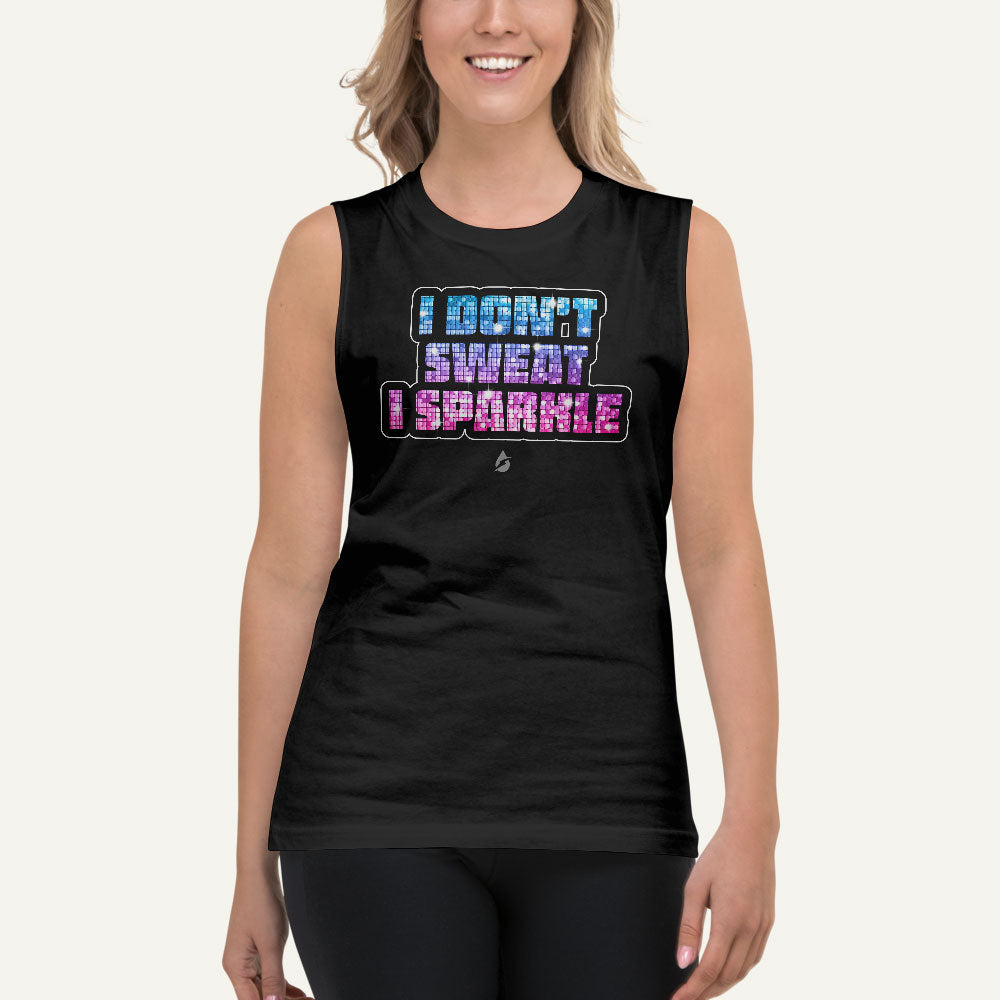 I Don't Sweat I Sparkle Muscle Tank