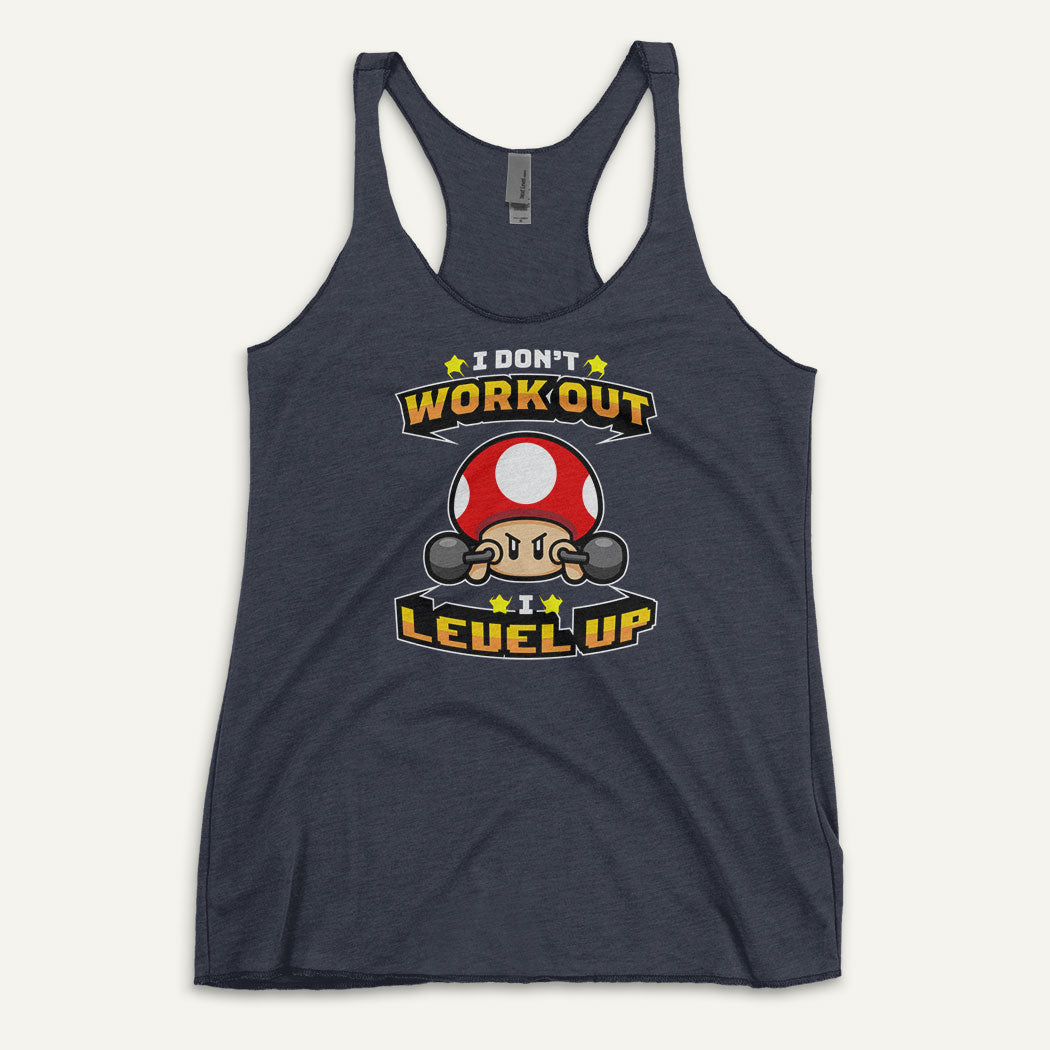 I Don’t Work Out I Level Up Racerback Tank Top