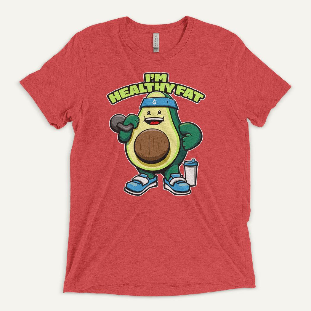 I’m Healthy Fat Avocado Triblend T-Shirt