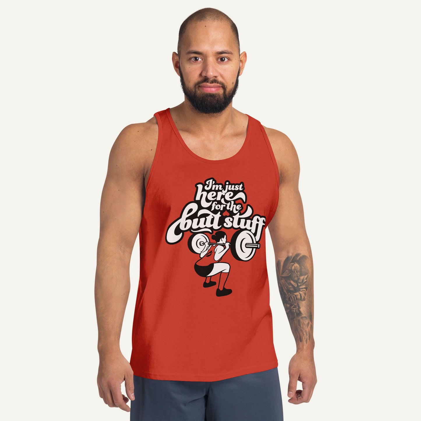 I'm Just Here For The Butt Stuff Tank Top