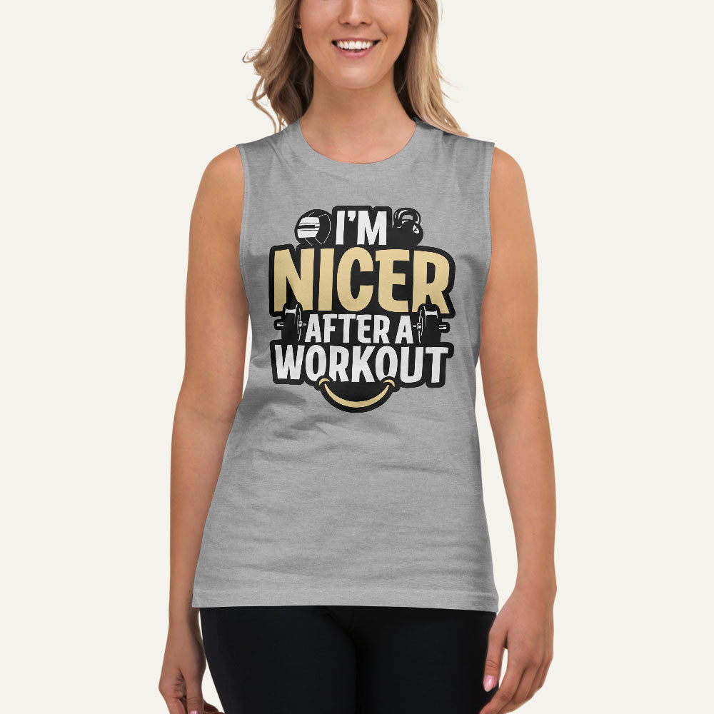 I'm Nicer After A Workout Muscle Tank