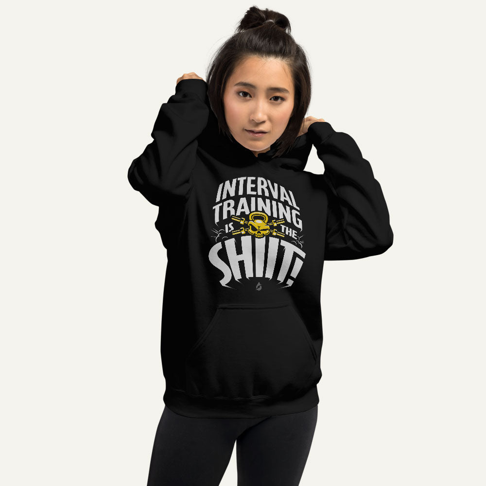 Interval Training Is The SHIIT Pullover Hoodie