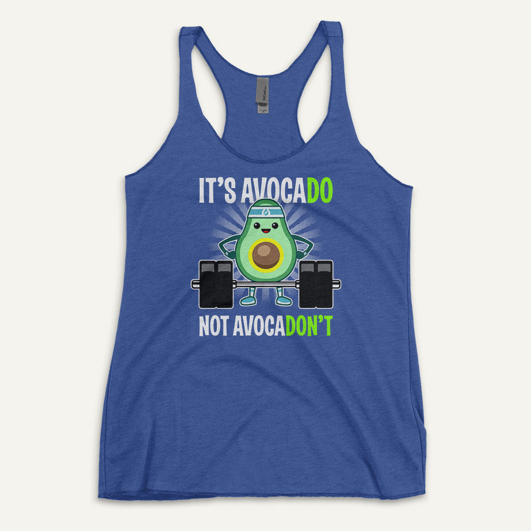 It's Avocado Not Avocadon't Women's Tank Top
