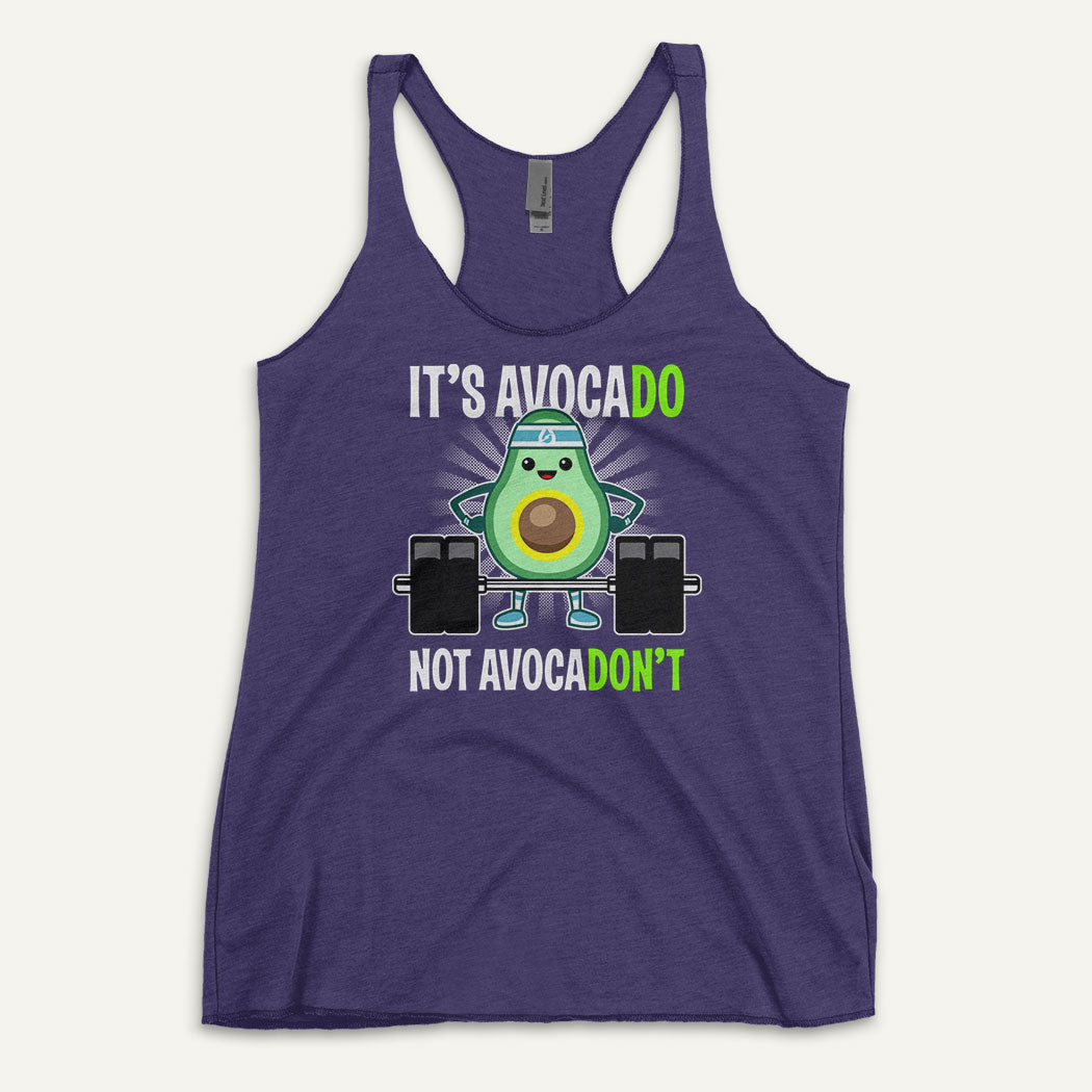 It's Avocado Not Avocadon't Women's Tank Top