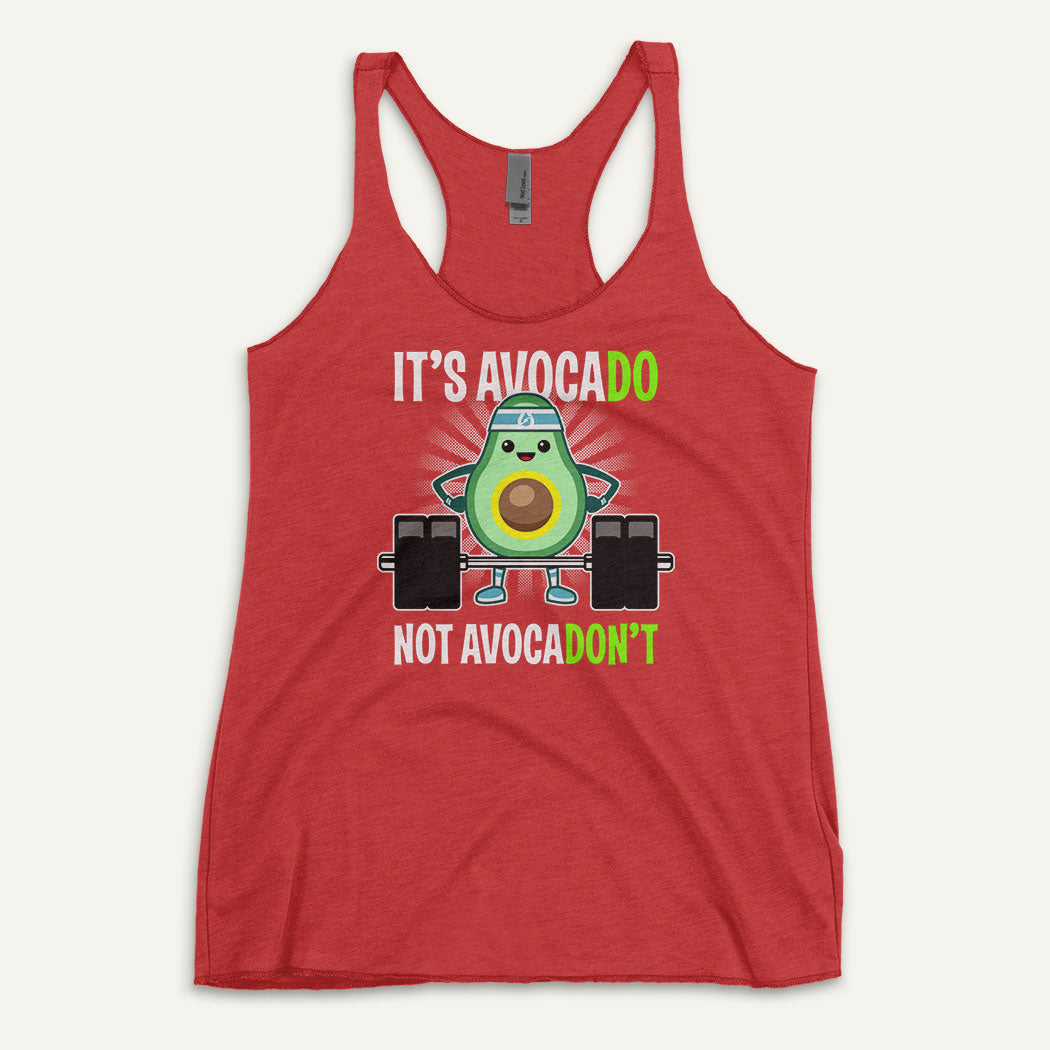 It's Avocado Not Avocadon't Women's Tank Top