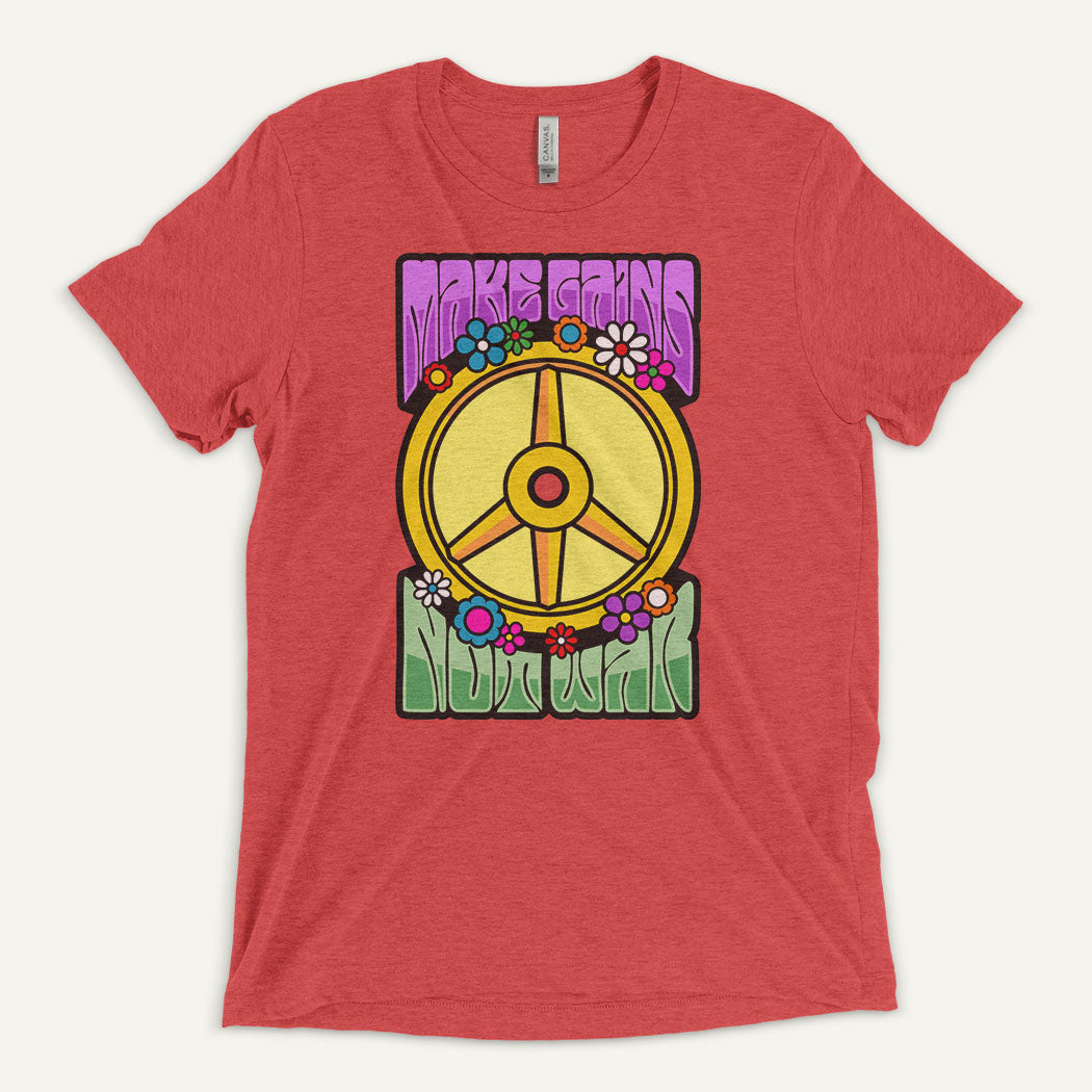 Make Gains Not War Men’s Triblend T-Shirt