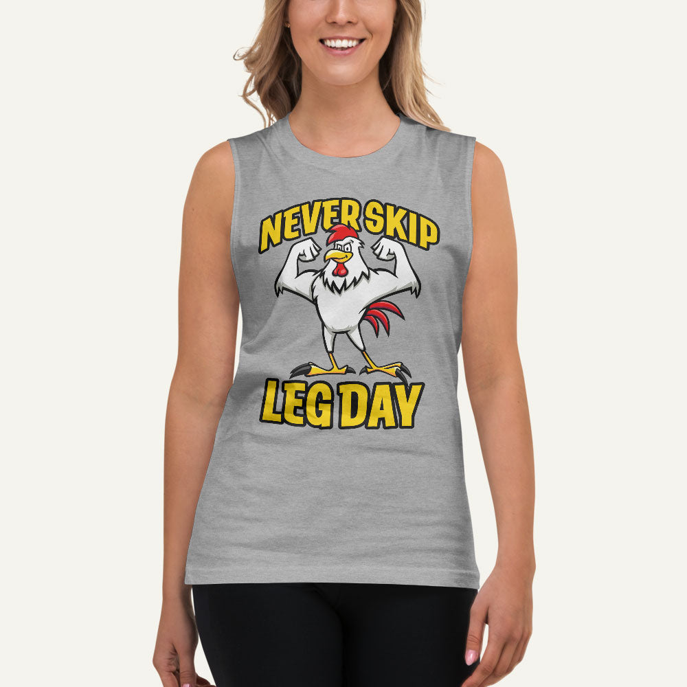 Never Skip Leg Day Muscle Tank
