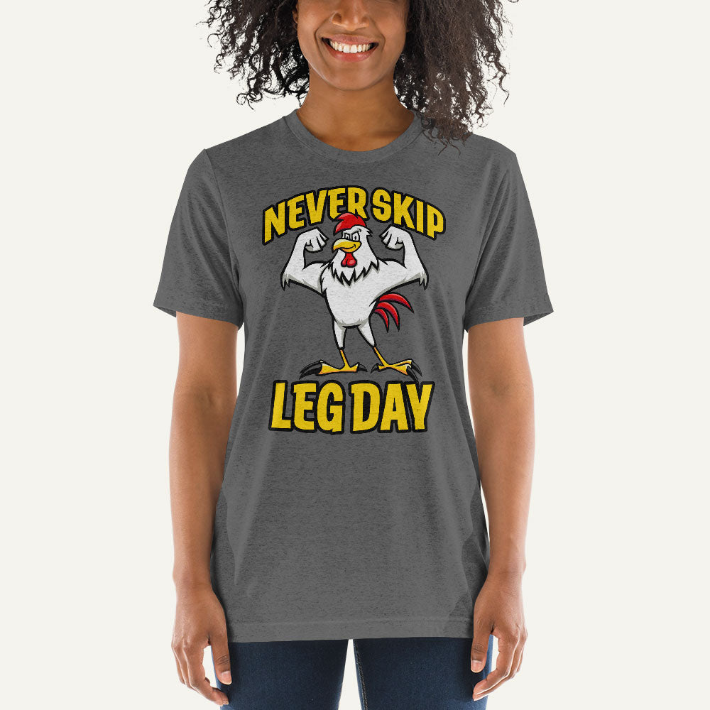 Never Skip Leg Day Triblend T-Shirt