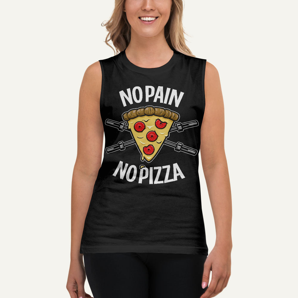 No Pain No Pizza Muscle Tank