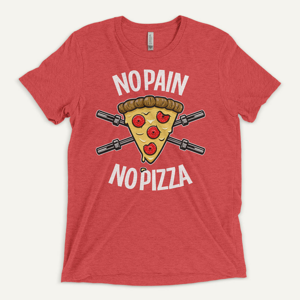 No Pain No Pizza Men's Triblend T-Shirt