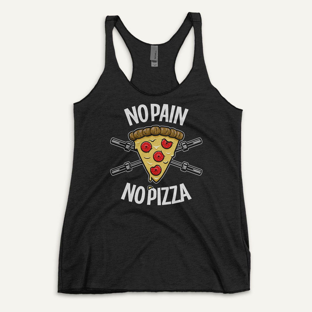 No Pain No Pizza Racerback Tank Top