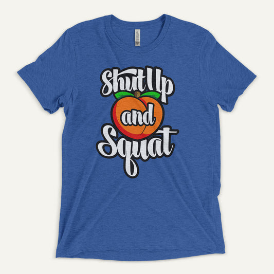 Shut Up And Squat Triblend T-Shirt